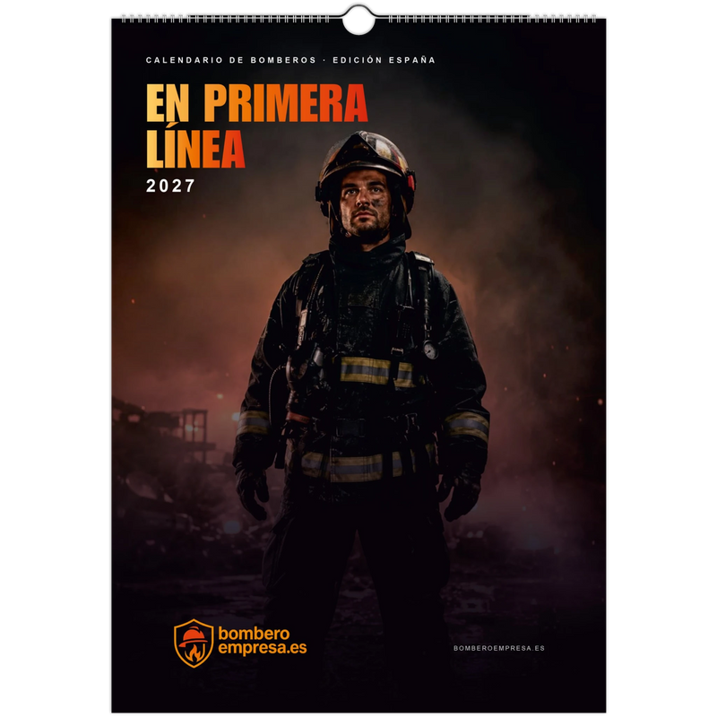 EN PRIMERA LÍNEA 2027 | Calendario de Bomberos A3 – Edición España